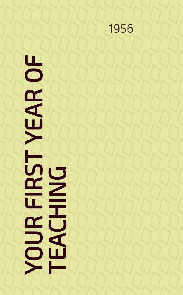 Your first year of teaching