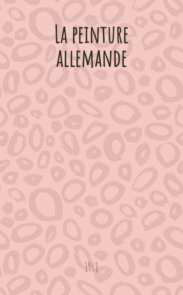 La peinture allemande : Le Moyen Age tardif (1350-1500)