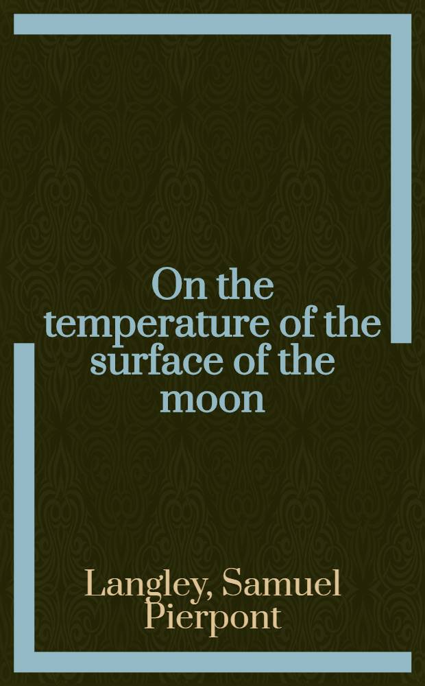 On the temperature of the surface of the moon