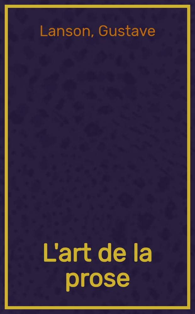 L'art de la prose