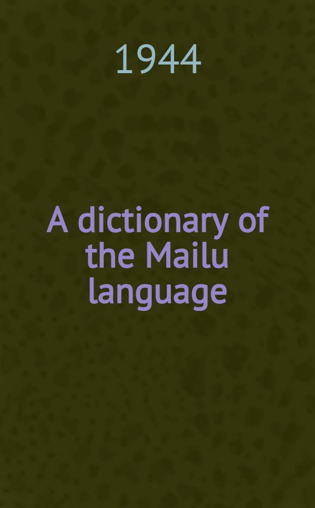 A dictionary of the Mailu language