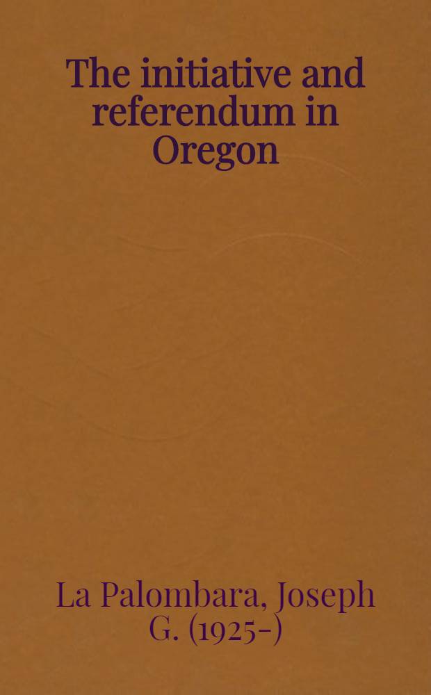 The initiative and referendum in Oregon : 1938-1948