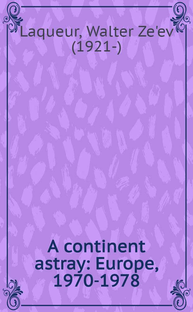 A continent astray : Europe, 1970-1978