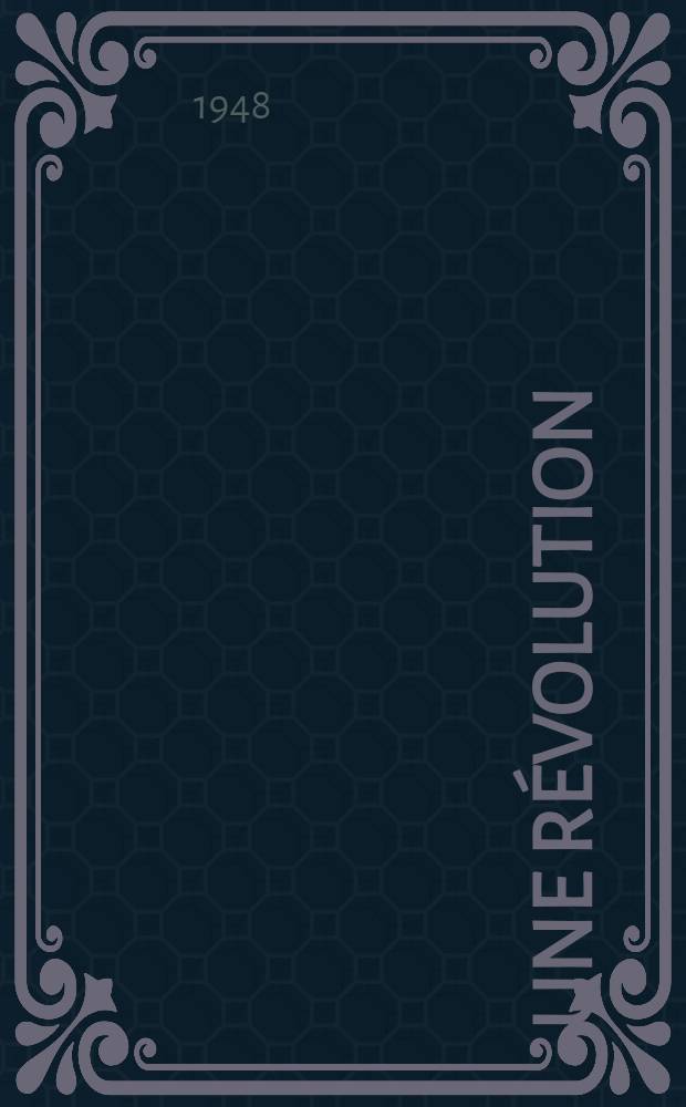 1848. Une r&eacute;volution