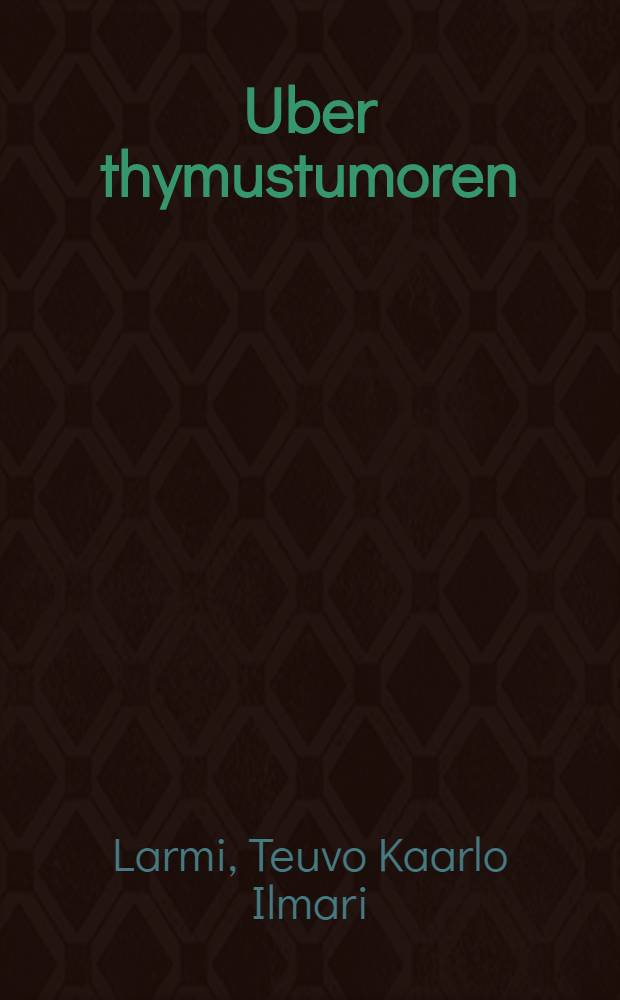 Uber thymustumoren