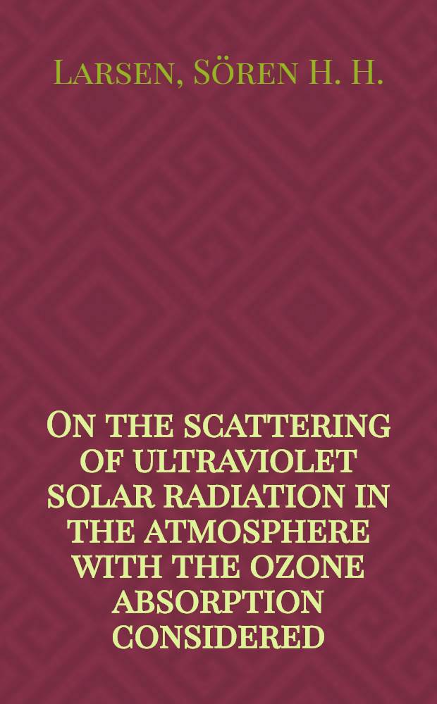 On the scattering of ultraviolet solar radiation in the atmosphere with the ozone absorption considered