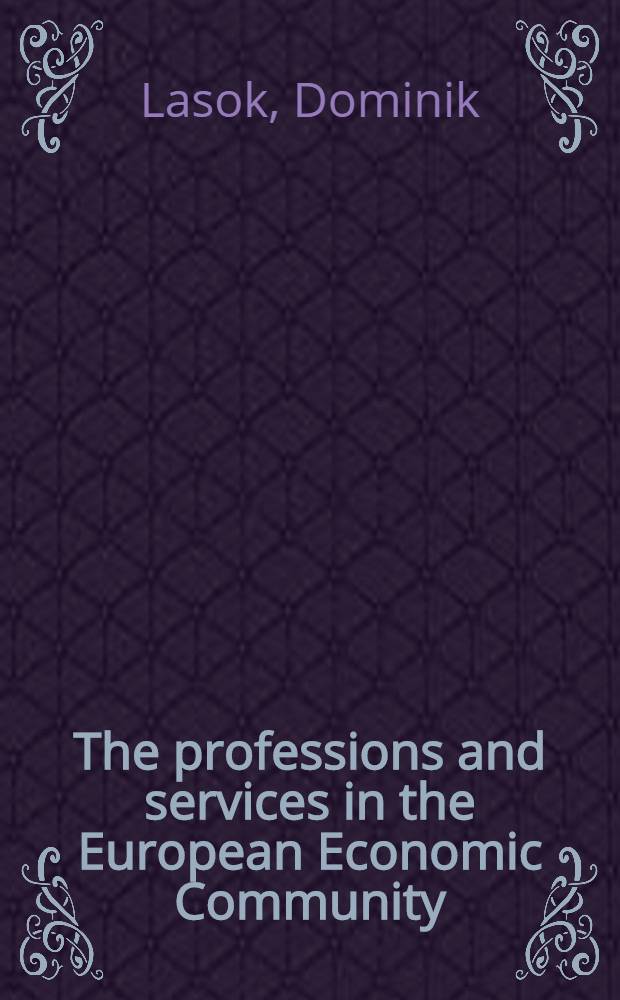 The professions and services in the European Economic Community