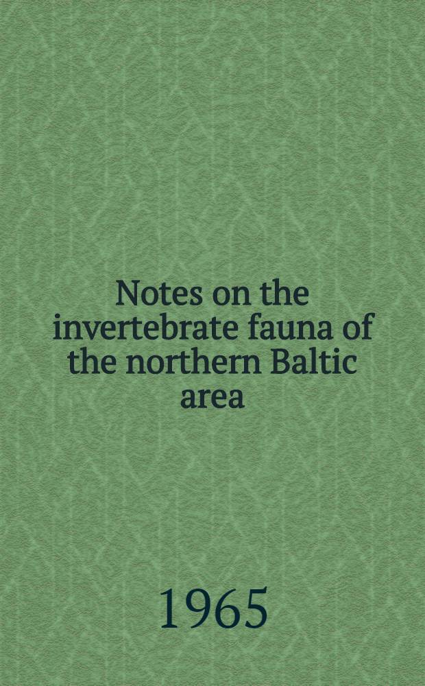 Notes on the invertebrate fauna of the northern Baltic area