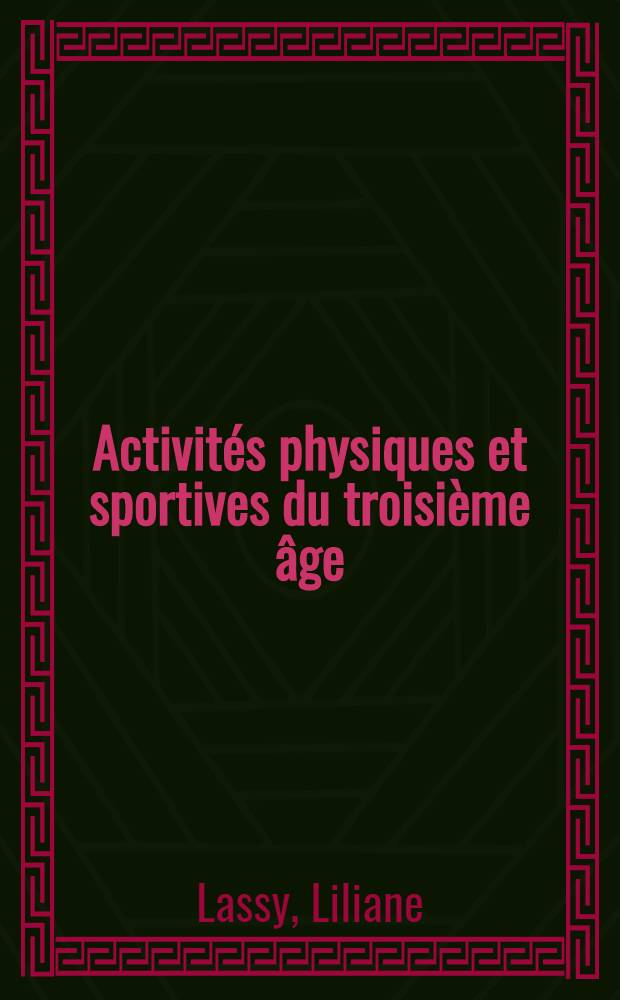 Activités physiques et sportives du troisième âge : La gymnastique dans le traitement des lombalgies primitives de la personne âgée : Thèse ..