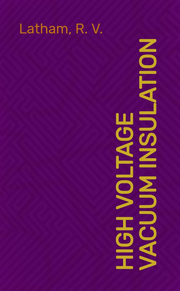 High voltage vacuum insulation : The physical basis