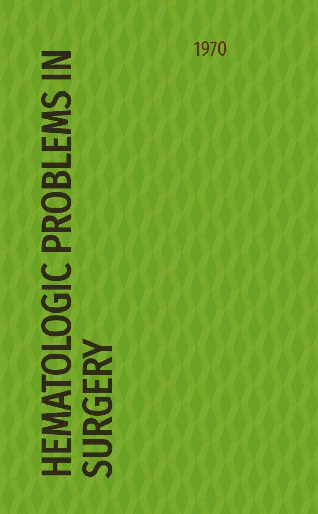 Hematologic problems in surgery