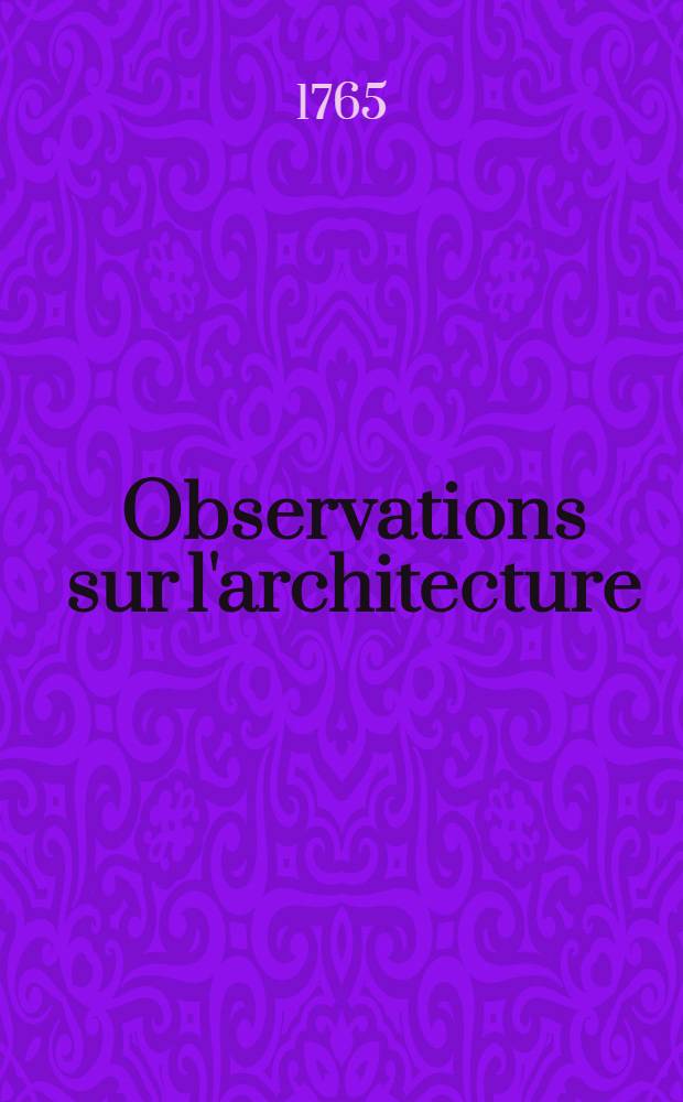 Observations sur l'architecture