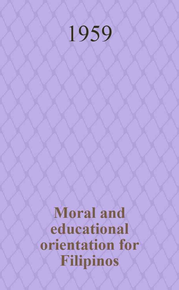 Moral and educational orientation for Filipinos