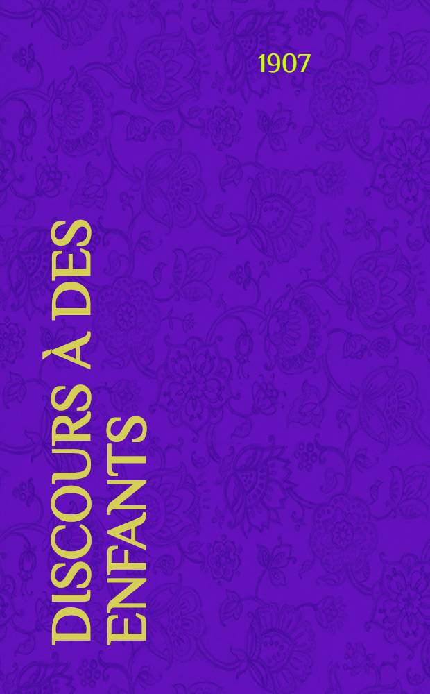Discours à des enfants
