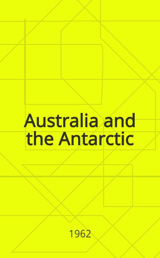 Australia and the Antarctic
