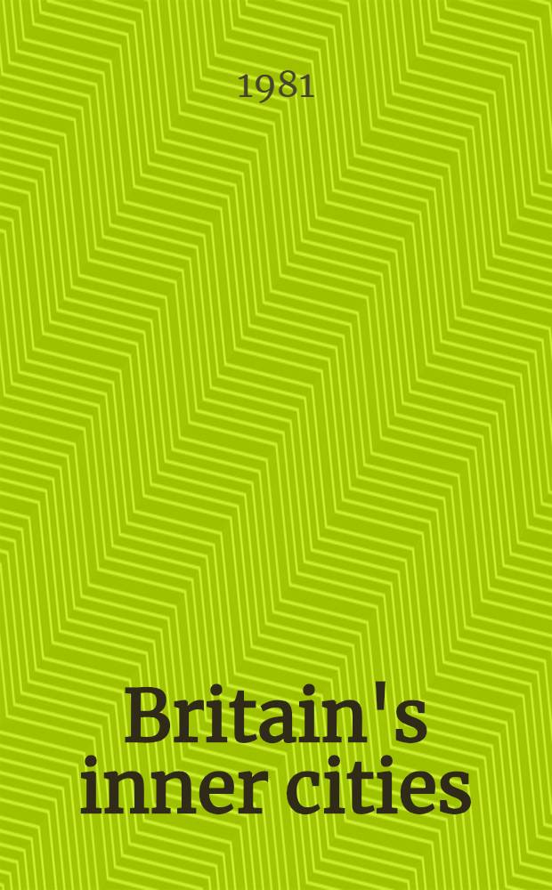Britain's inner cities : Problems and policies