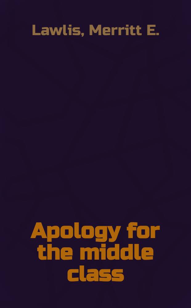 Apology for the middle class : The dramatic novels of Thomas Deloney