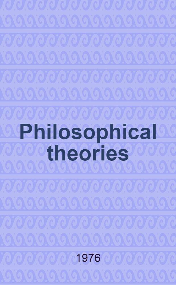 Philosophical theories