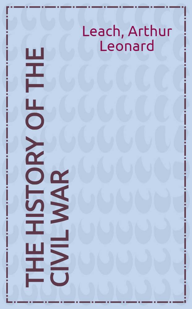 The history of the civil war (1642-1649) in Pembrokeshire and on its borders