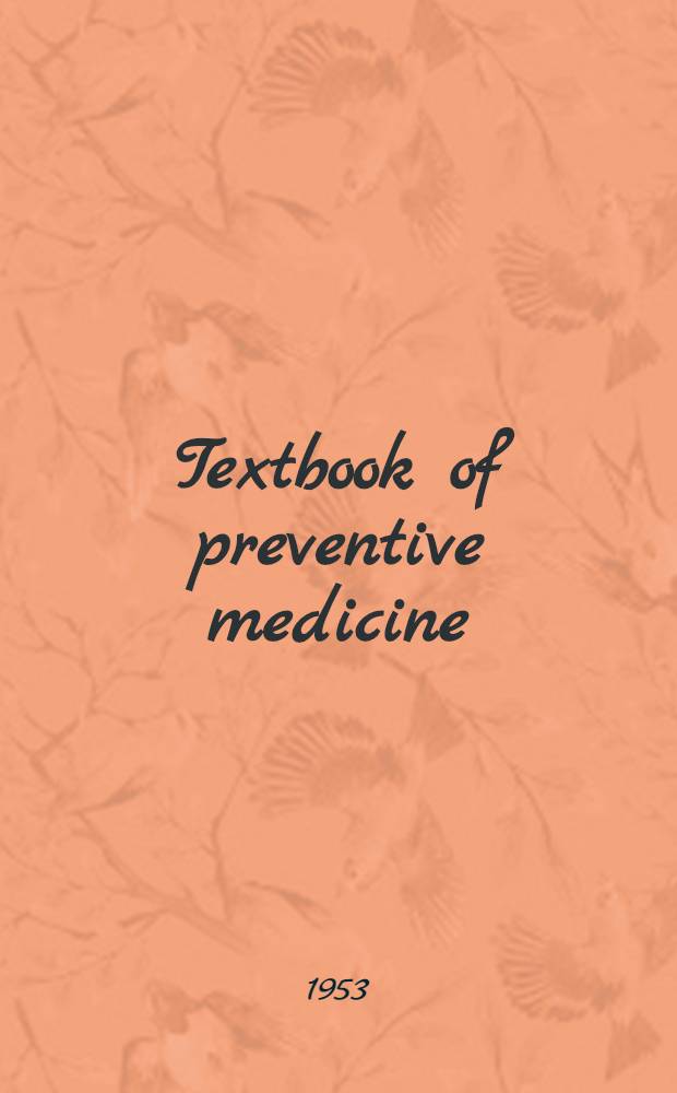 Textbook of preventive medicine