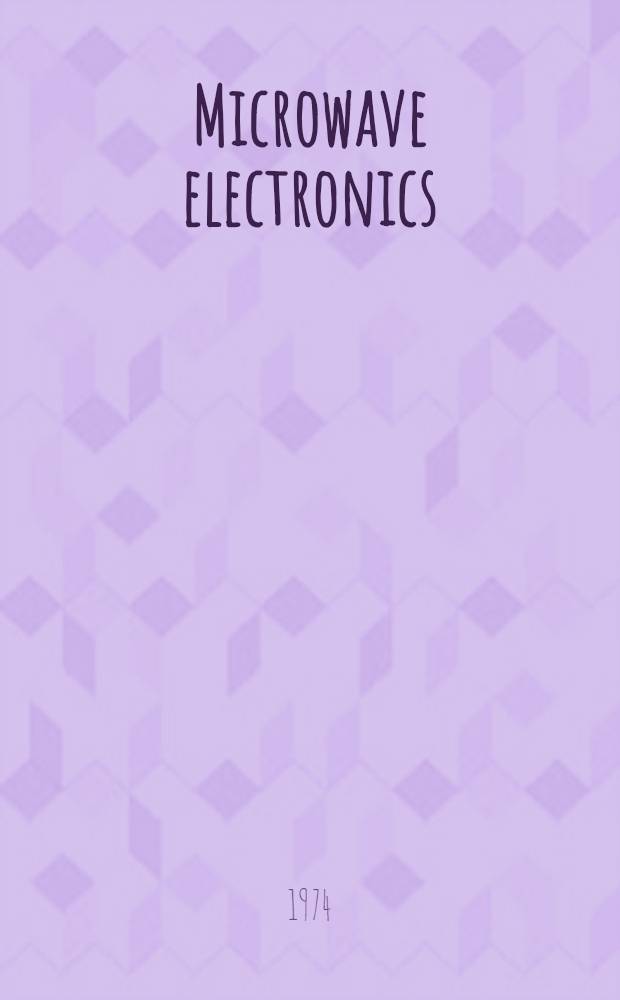 Microwave electronics : A texbook