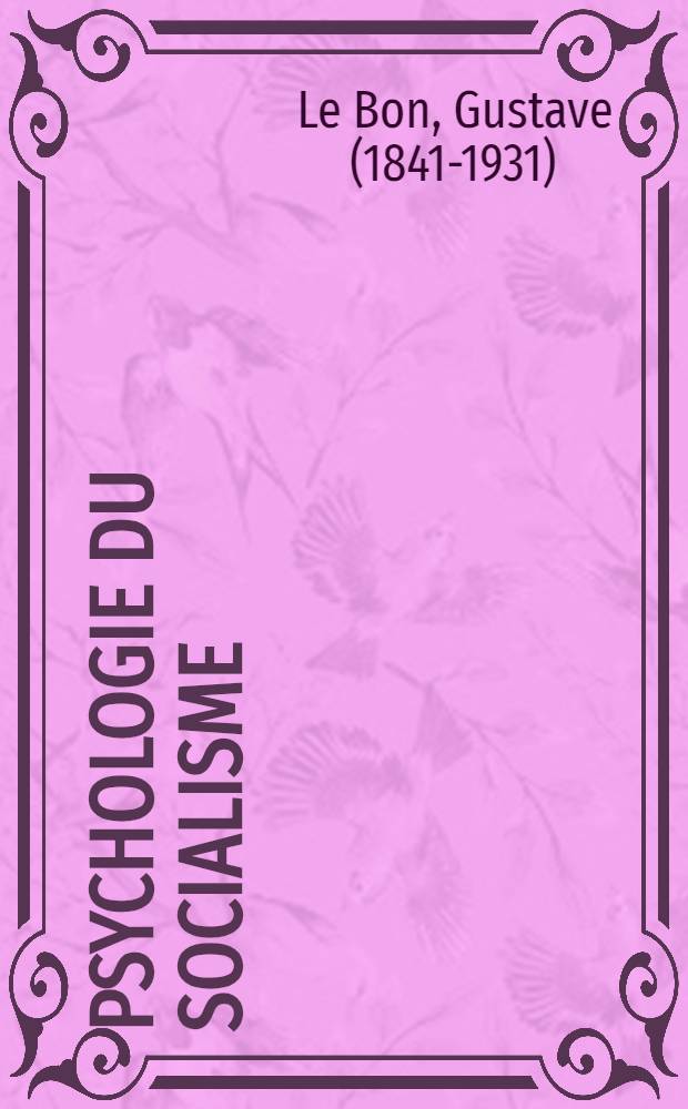 Psychologie du socialisme