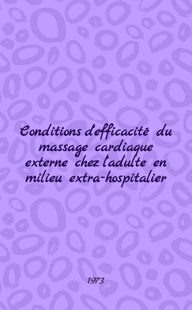 Conditions d'efficacité du massage cardiaque externe chez l'adulte en milieu extra-hospitalier : Essai de présentation audio-visuelle : Thèse ..