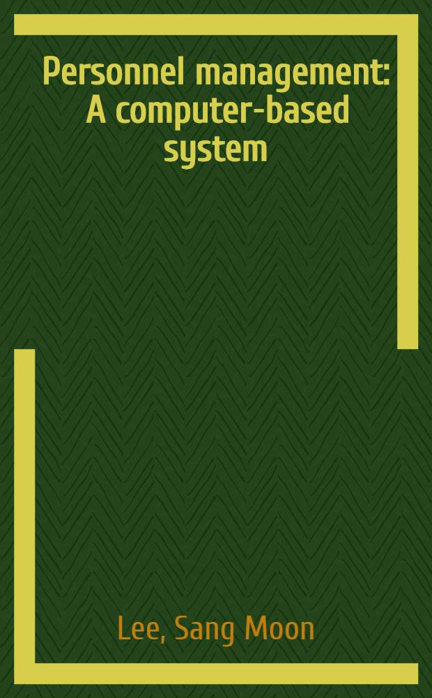 Personnel management : A computer-based system