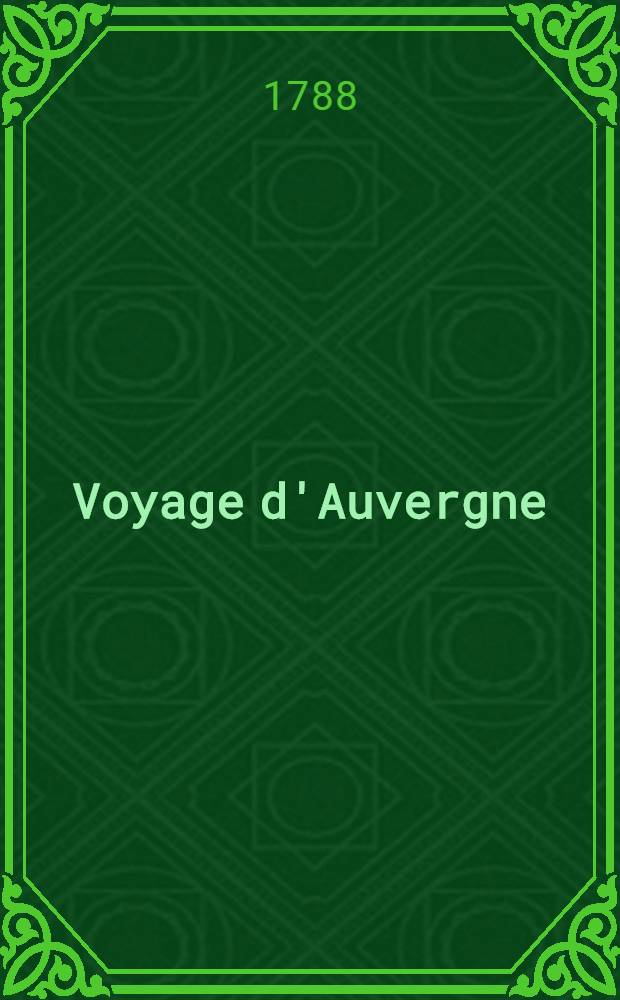 Voyage d'Auvergne