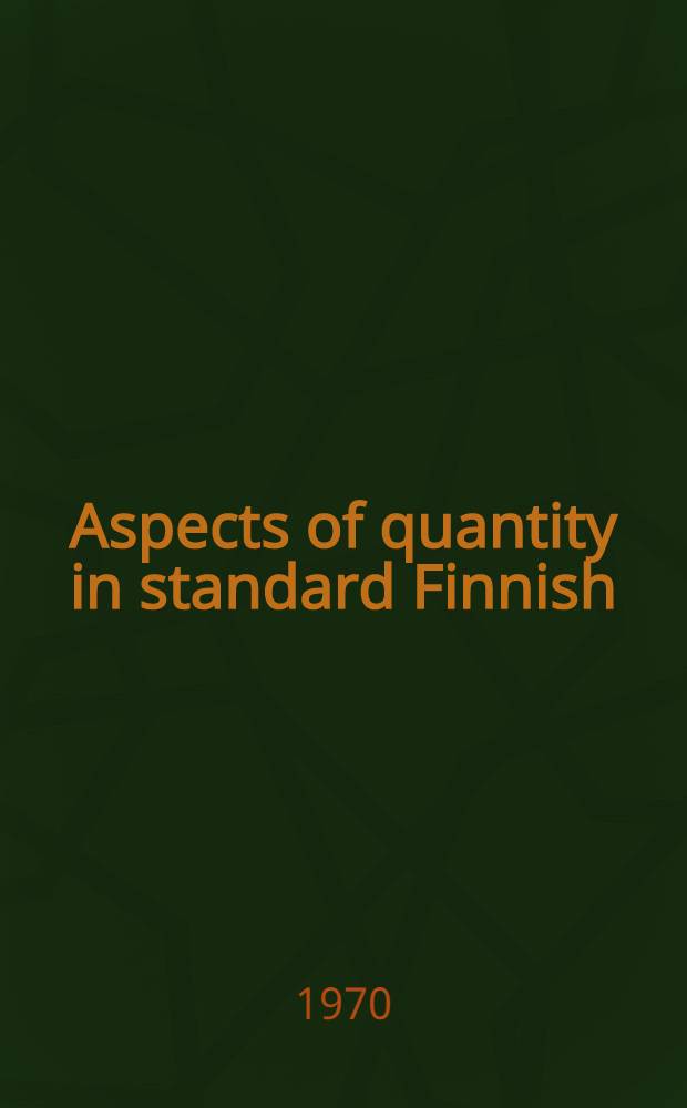 Aspects of quantity in standard Finnish
