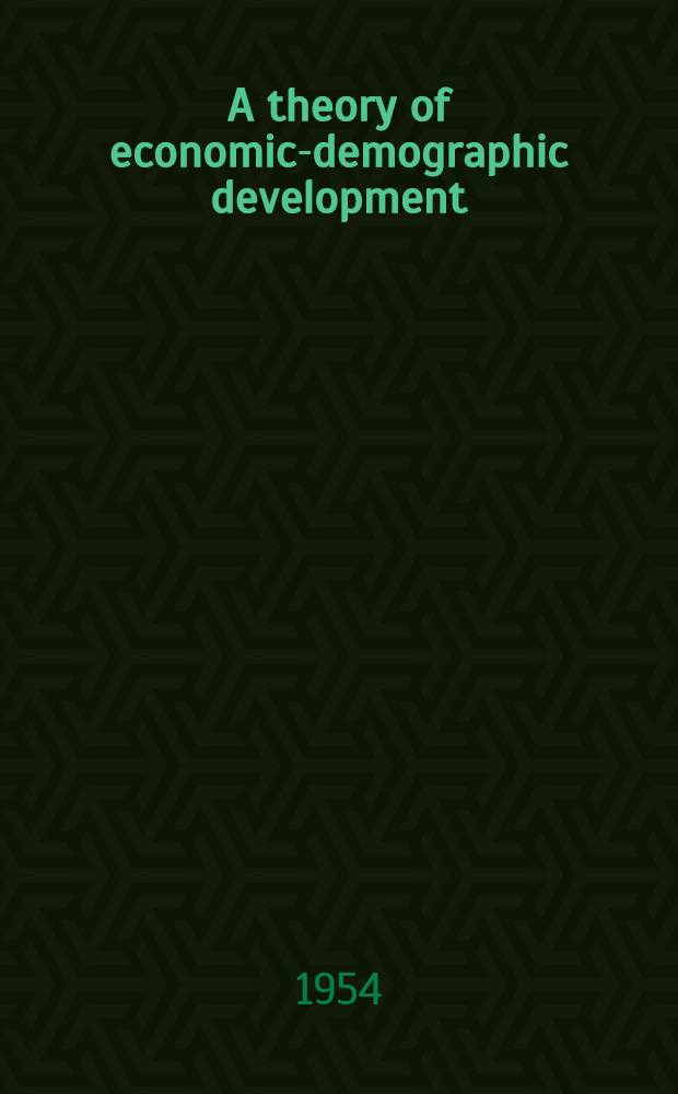 A theory of economic-demographic development