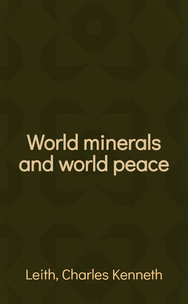 World minerals and world peace