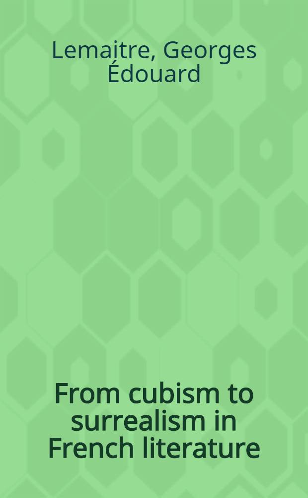 From cubism to surrealism in French literature