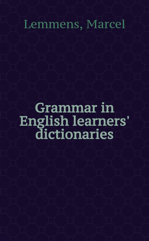 Grammar in English learners' dictionaries