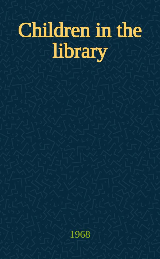 Children in the library; A study of children's leisure-reading tastes and habits / By I. J. Leng