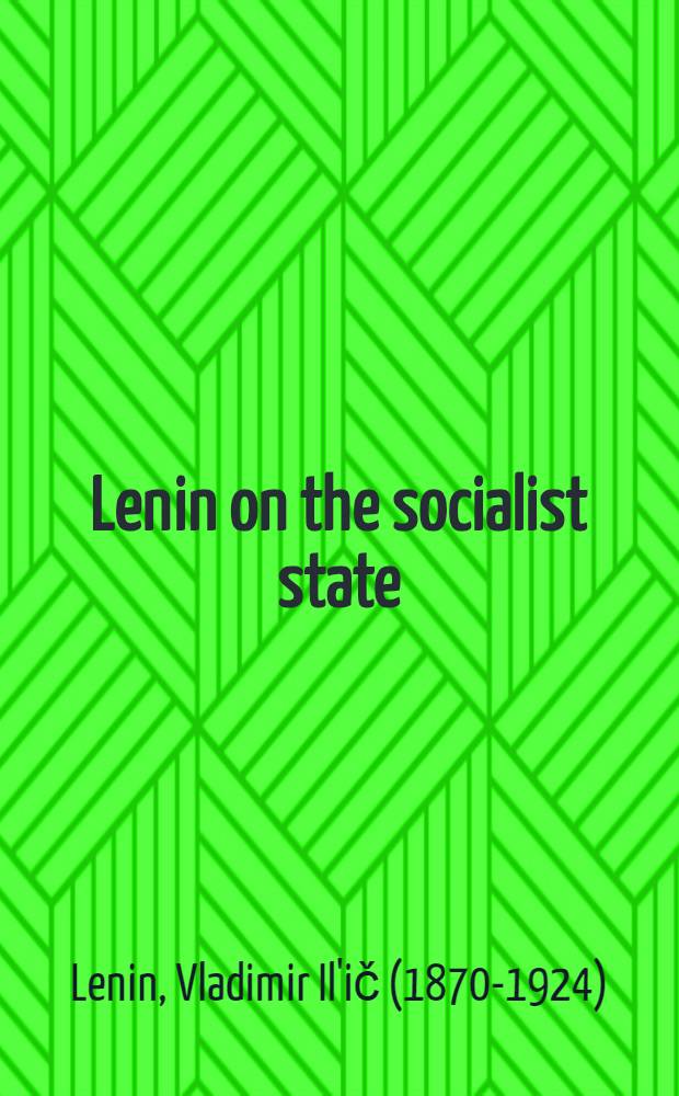 Lenin on the socialist state