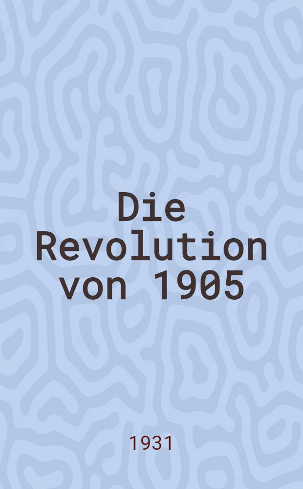 Die Revolution von 1905