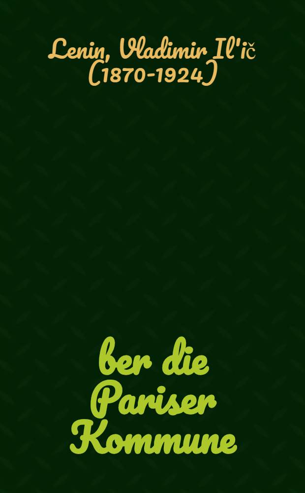 Über die Pariser Kommune : Sammelband