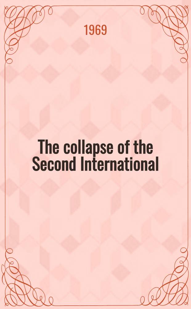 The collapse of the Second International