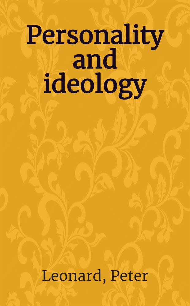 Personality and ideology : Towards a materialist understanding of the individual