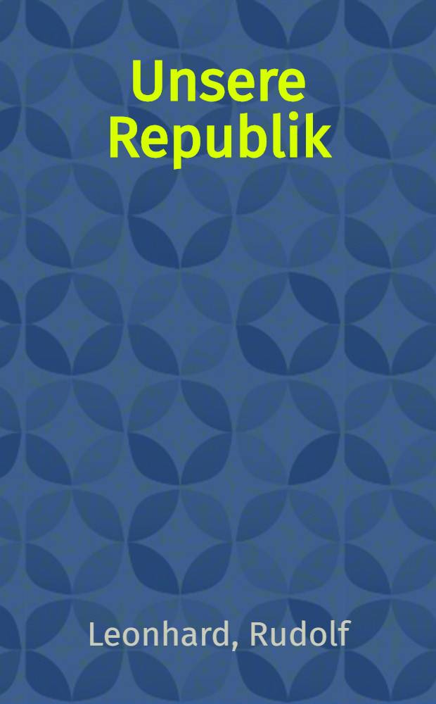 Unsere Republik