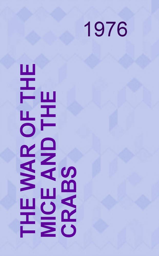 The war of the mice and the crabs