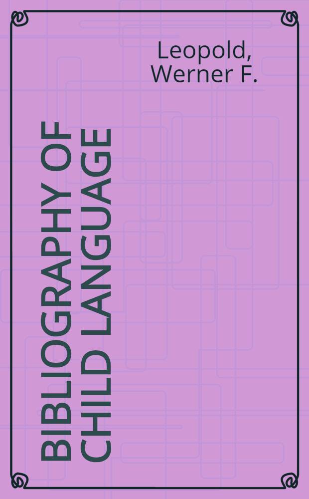 Bibliography of child language