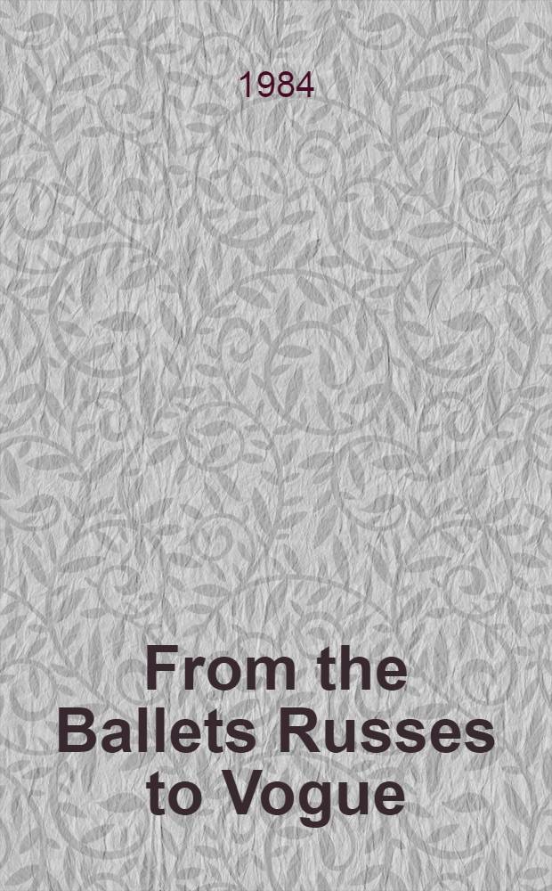 From the Ballets Russes to Vogue : The art of Georges Lepape