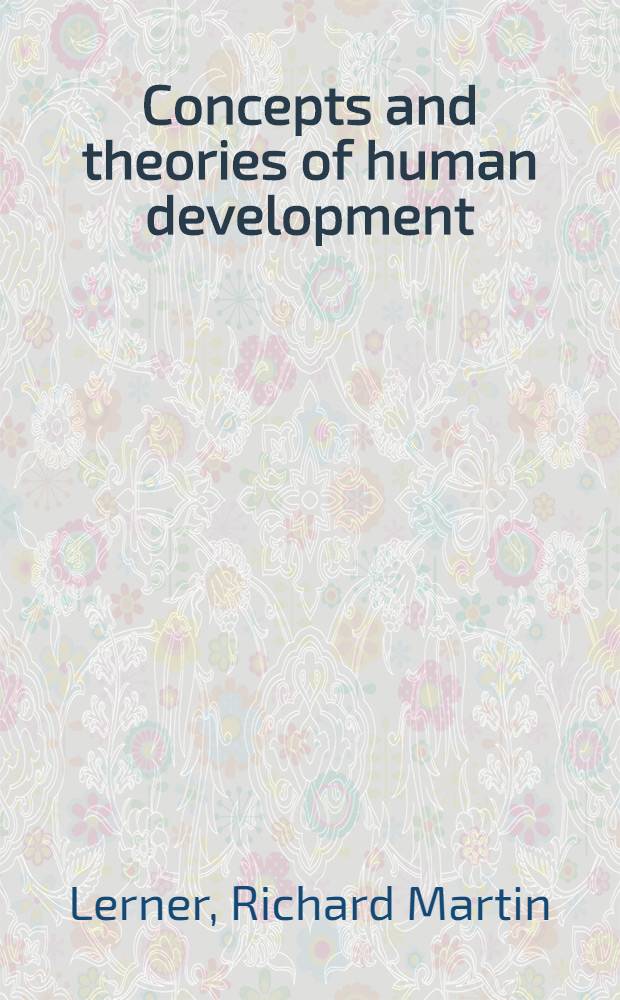 Concepts and theories of human development
