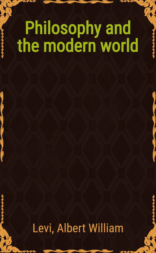 Philosophy and the modern world