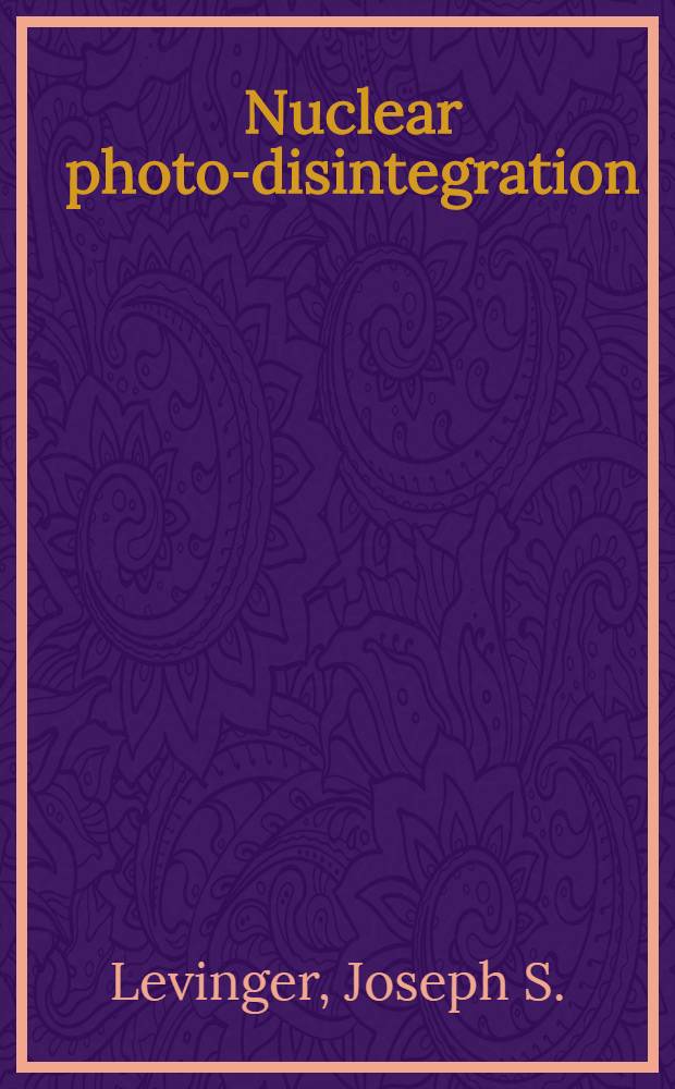 Nuclear photo-disintegration