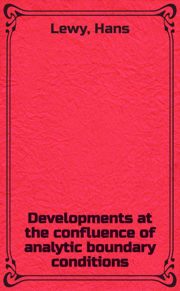 Developments at the confluence of analytic boundary conditions