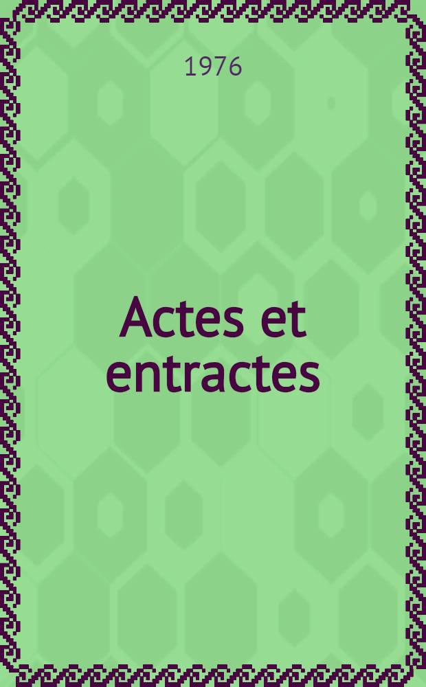 Actes et entractes