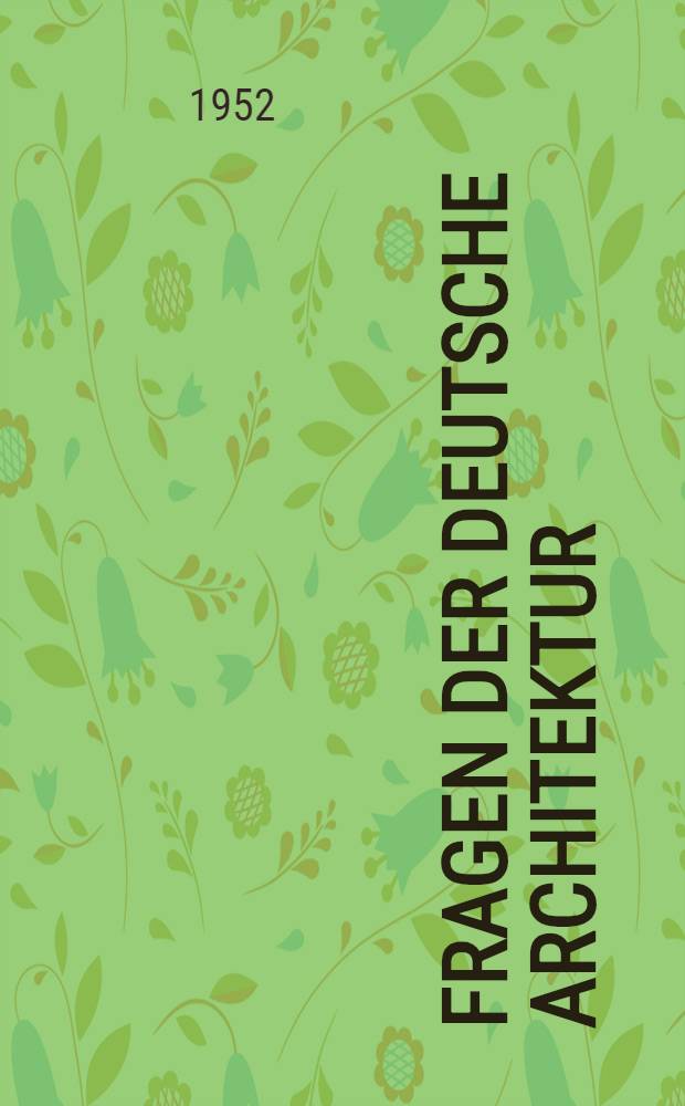 Fragen der deutsche Architektur